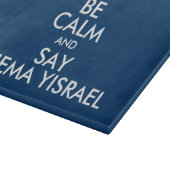 Planche À Découper Soyez Calme Et Dites Shema Yisrael (Coin)