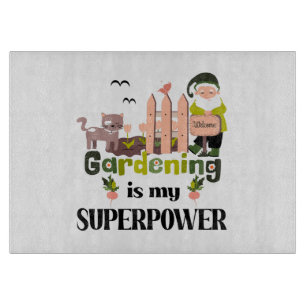 Planche À Découper Superpuissance du jardinage, Jardinier mignon