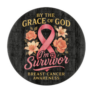 Planche À Découper Survivante du cancer du sein par la grâce de Dieu
