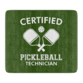 Planche À Découper Technicien certifié en Pickleball (Devant)