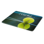 Planche À Découper Tennis-ball je frappais ce cadeau drôle (Coin)