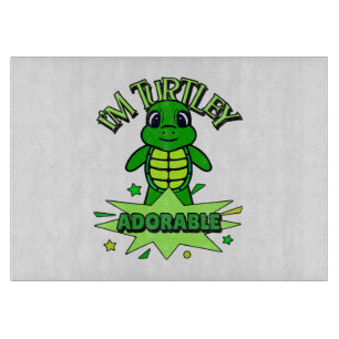 Planche À Découper Tortue mignonne Drôle Citation Turtley Adorable
