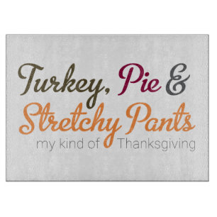 Planche À Découper Turquie, tarte & Pantalon Stretchy