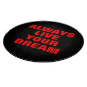 Planche À Découper Vivez toujours votre rêve Motivation (Coin)