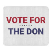 Planche À Découper Vote pour le Don (élection américaine de 2020) (Devant)