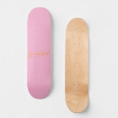 Planche de skateboard 8" (rose) (Recto)