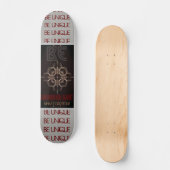 Planche de skateboard Be Unique 7¾" (Recto)