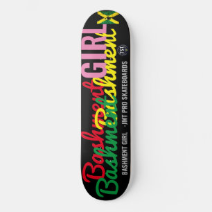 PLANCHE DE SKATEBOARD OFFICIELLE BASHMENT GIRL 8 1