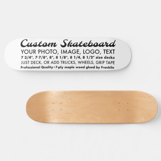 Planche de skateboard personnalisée de 8,125 po (Horz)