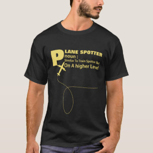 Plane Spotter Definition Graphic T-shirt