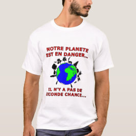 PLANEET IN GEvaar T-shirt