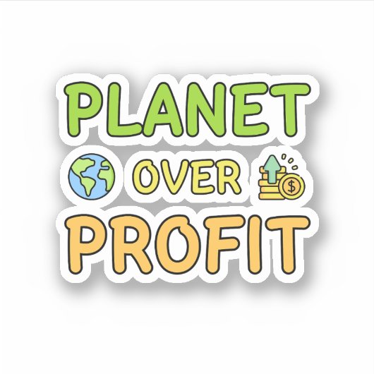 Planet over Profit - Sticker pour la durabilité (Devant)