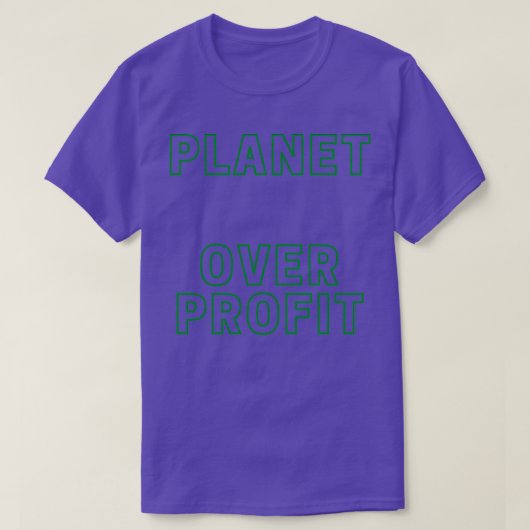 Planet over winst 1 t-shirt (Design voorkant)
