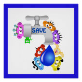 Planet Peek-A-BOO/Save Water Design Perfect Poster (Voorkant)