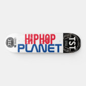 PLANÈTE HIP HOP / TST Skateboard (Horz)
