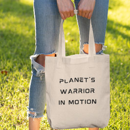 Planet's Warrior in Motion Milieuvriendelijk activ Tote Bag