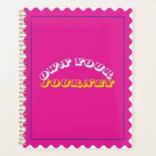 Planificateur rose chaud avec le devis "Prown Your