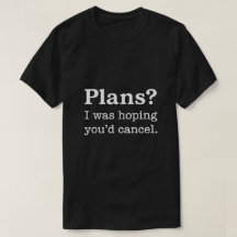 Plannen? Ik hoopte dat je zou annuleren — Donkere
