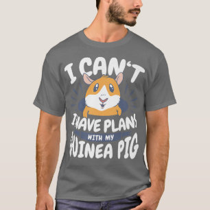 Plannen met mijn Guinee-varkens T-shirt