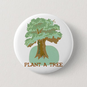 PLANT A TREE RONDE BUTTON 5,7 CM