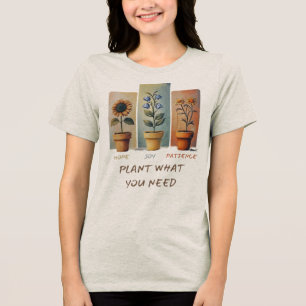 Plant Hope Joy Patience T-shirt groeien positivite