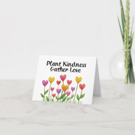 Plant Kindness Gather Love Valentine Mother's Day  Bedankkaart