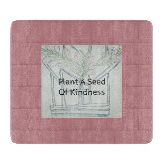 Plant Kindness Snijplank (Voorkant)