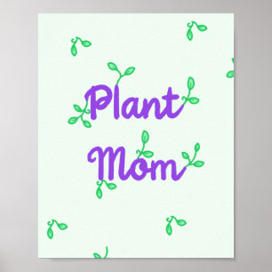 Plant Mam Poster