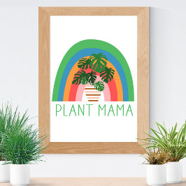 Plant Mama Boho Rainbow Garden Monstera Leaves Poster