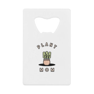 Plant mama kredietkaart flessenopener