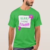 Plant Meer bloemen T-shirt (Voorkant)