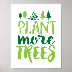 Plant Meer bomen Inspirerend Aarde Dag Citaat Poster