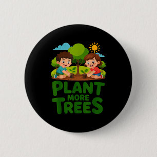 Plant meer bomen - kinder tuinen eco vriendelijk ronde button 5,7 cm