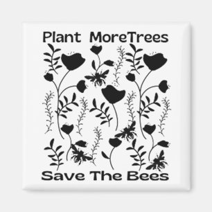 Plant meer bomen sparen de bijen magneet