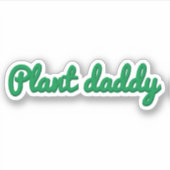Plant papa grappige sticker (Voorkant)