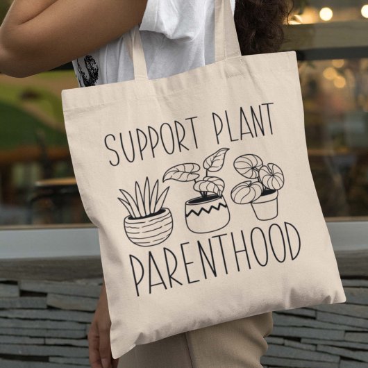 Plant Parenthood-ondersteuning Tote Bag