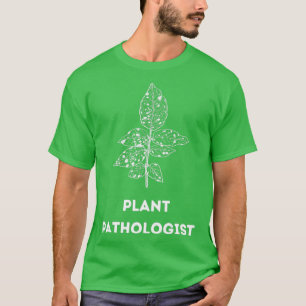 Plant Patholoog White T-shirt