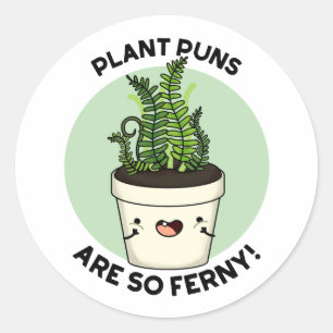 Plant Puns is zo ferny Funn Pun Ronde Sticker