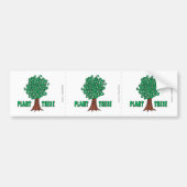 Plant Trees Bumpersticker (Voorkant)