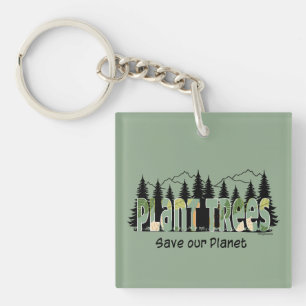 Plant Trees - Red onze planeet, Cool Trendy Sleutelhanger