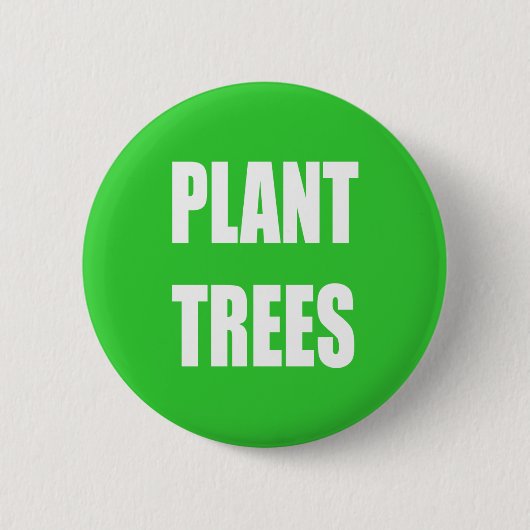Plant Trees Ronde Button 5,7 Cm (Voorkant)