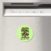 Plant Ye A Tree Green Slogan Magneet (Insitu (Vaatwasser))