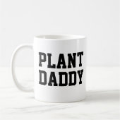 Plante Daddy tasse de café (Gauche)
