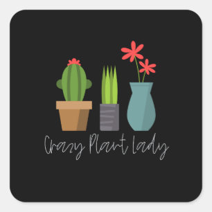 Planten - Crazy Plant Lady Vierkante Sticker