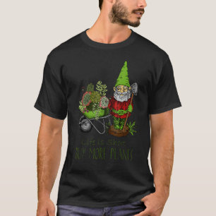 planten maken mensen blij met harden tuinen 13 t-shirt