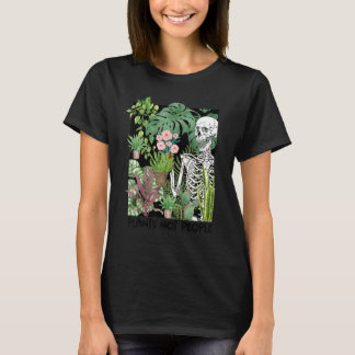 Planten niet mensen Skelet Succulent Gardener Far T-shirt
