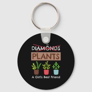 Planten zijn een meisje haar beste vriend Funny Ga Sleutelhanger
