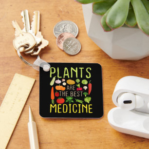 Planten zijn het beste medicijn Cool Veganistisch  Sleutelhanger