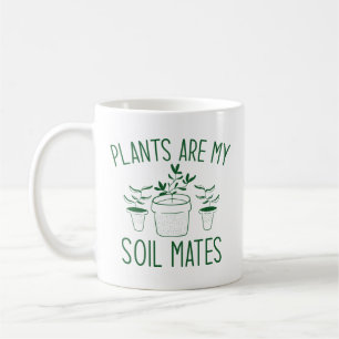 Planten zijn mijn bodemgenoten koffiemok