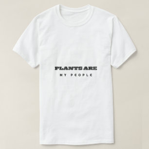 Planten Zijn Mijn Mensen T-shirt